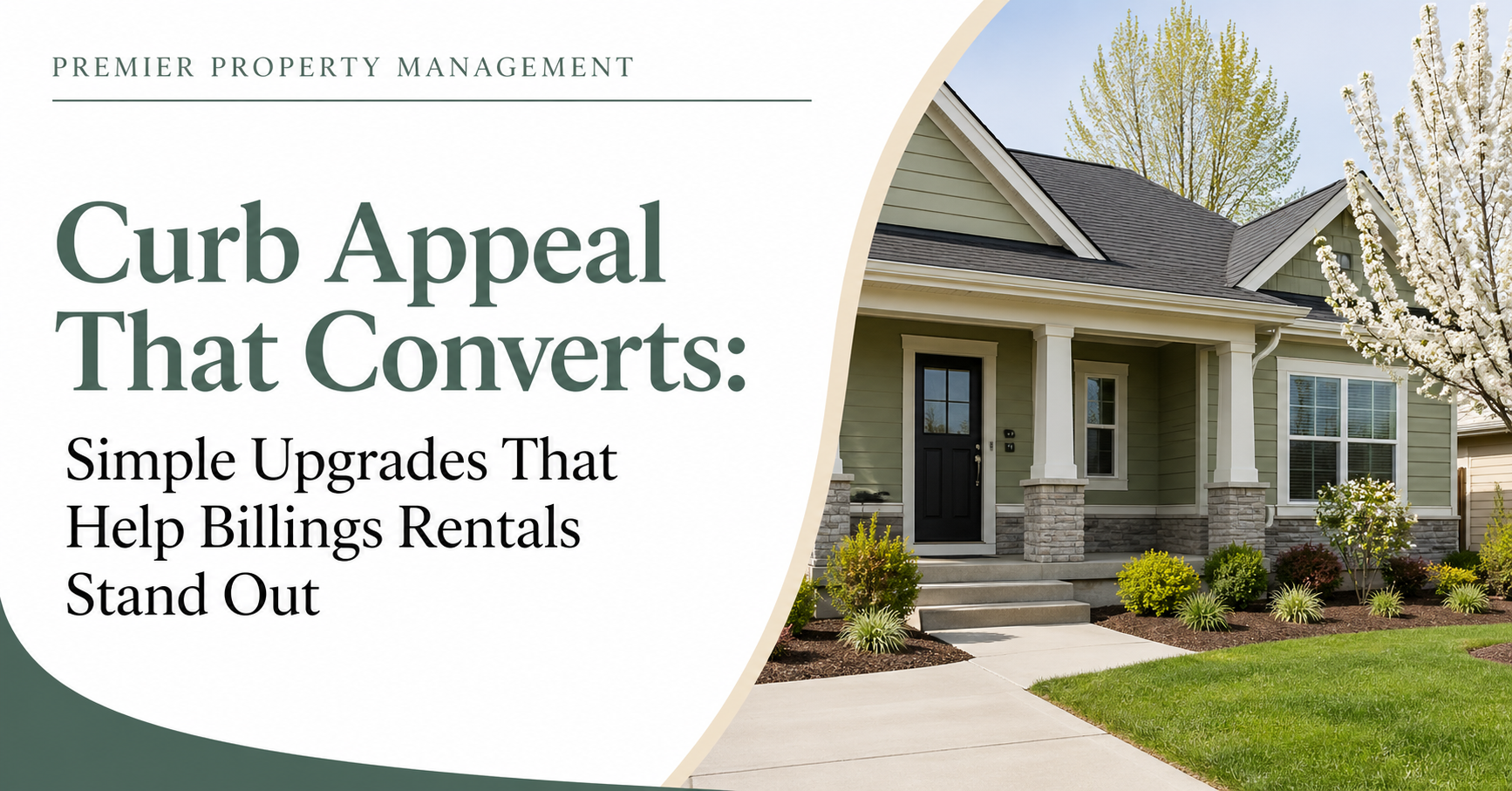 Part 3: Curb Appeal That Converts: Simple Upgrades That Help Billings Rentals Stand Out