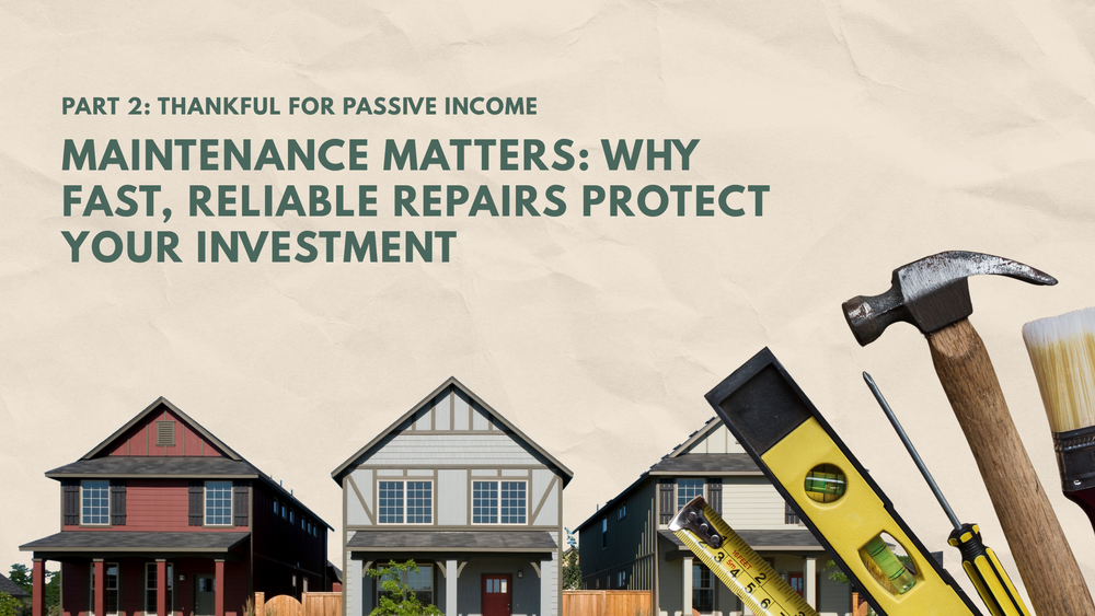 Maintenance Matters: Why Fast, Reliable Repairs Protect Your Investment